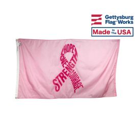 U.S. Made Hope, Strength & Courage - Breast Cancer Awareness Flag by American Flags Express